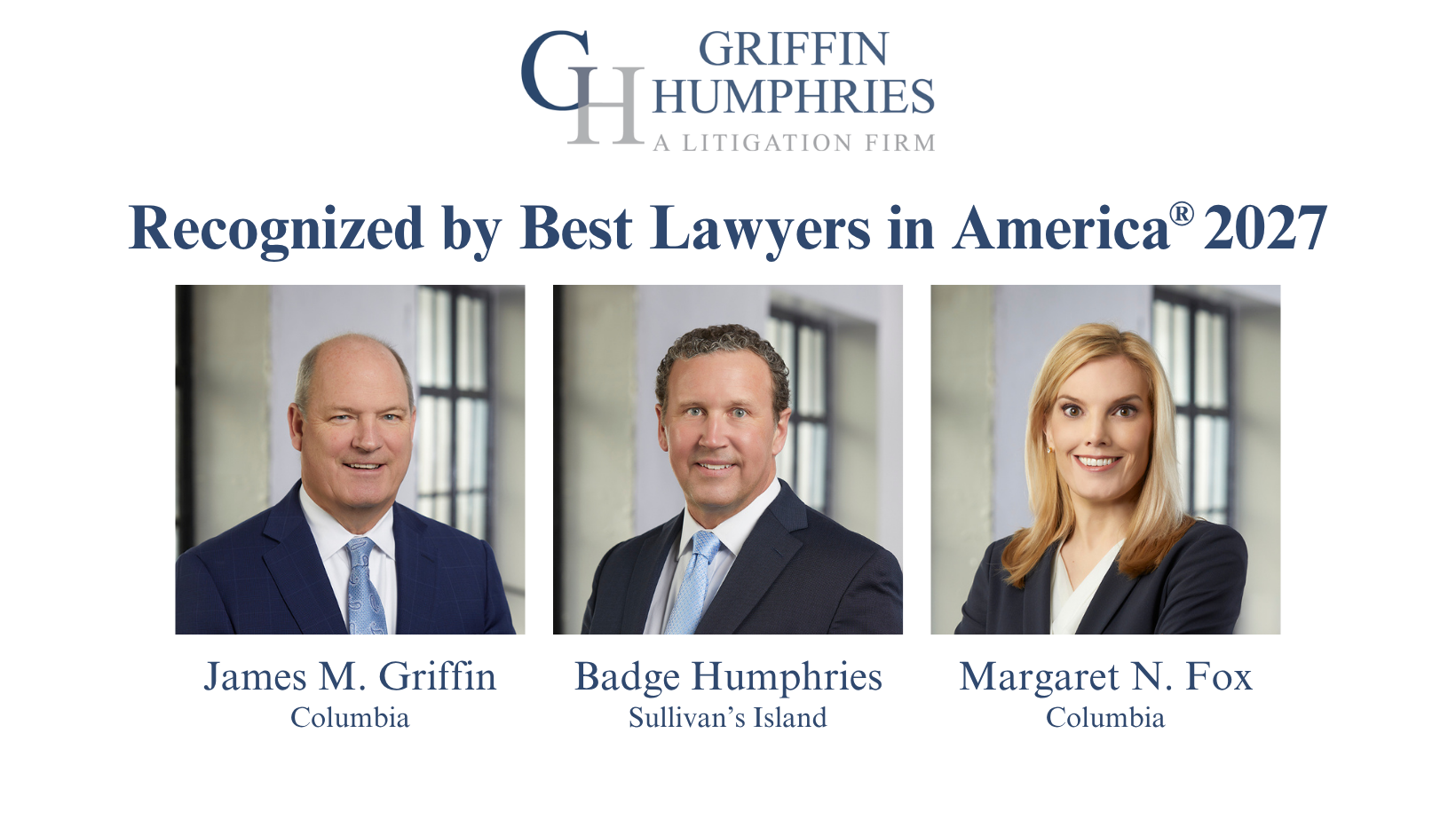 Three Griffin Humphries attorneys recognized in The Best Lawyers in America  2027 edition